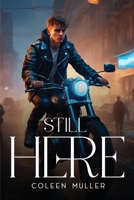 Still Here 1805108093 Book Cover