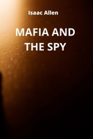 Mafia and the Spy 9686215042 Book Cover