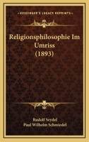 Religionsphilosophie Im Umriss (1893) 1160245894 Book Cover