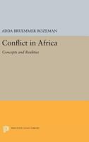 Conflict in Africa: Concepts and Realities 0691617201 Book Cover