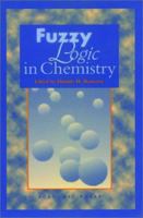 Fuzzy Logic in Chemistry 0125989105 Book Cover