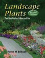 Landscape Plants: Their Identification, Culture, and Use 0766836347 Book Cover