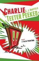 Charlie Teeter Peeked 1532759630 Book Cover