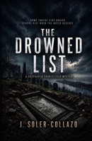 The Drowned List (The Grayhaven County Files) B0HGL5KS8M Book Cover