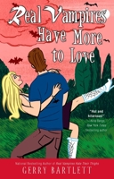 Real Vampires Have More to Love 0425236978 Book Cover