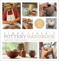 Simon Leach's Pottery Handbook: A Comprehensive Guide to Throwing Beautiful, Functional Pots 1617690228 Book Cover