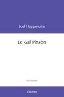 Le Gai Pinson 2414410647 Book Cover
