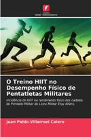 O Treino HIIT no Desempenho Físico de Pentatletas Militares (Portuguese Edition) 6208259754 Book Cover
