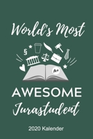 WORLD‘S MOST AWESOME ANWALT 2020 KALENDER: A5 ERFOLGSJOURNAL 2020 zum Jura Studium | Notizbuch für Rechts-studenten Anwälte Jurist | witziger Spruch ... | Erstes Semester | Recht (German Edition) 1678387525 Book Cover