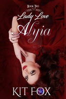 Lady Love: Alyina B0CB7GJLXY Book Cover