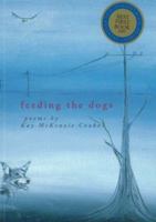 Feeding the Dogs 1877276391 Book Cover