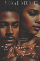 This love is a sure thing B0CKB1N6Z6 Book Cover