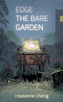 Edge the Bare Garden 1634890132 Book Cover