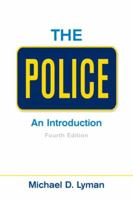 The Police: An Introduction 0131182226 Book Cover