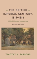 The British Imperial Century, 1815-1914 0847688259 Book Cover