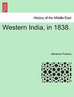 Western India in 1838 124151254X Book Cover