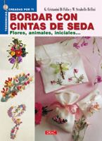 Bordar Con Cintas de Seda 8496365913 Book Cover