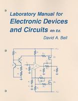 Electronic Devices and Circuits Lab Manual 096837056X Book Cover