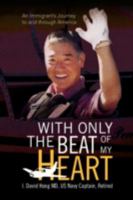 With Only the Beat of My Heart 1436330548 Book Cover