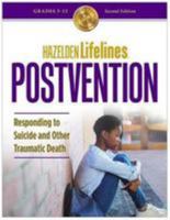 Lifelines Postvention: Responding to Suicide and Other Traumatic Death 1592859771 Book Cover