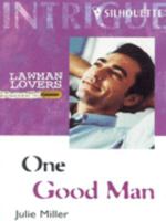One Good Man 0373225881 Book Cover