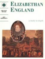 Elizabethan England: Student's Book (Discovering the Past for GCSE) 0719574749 Book Cover