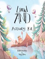 Land of AND Activity Kit 1947459481 Book Cover