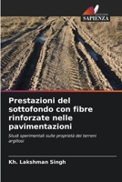 Prestazioni del sottofondo con fibre rinforzate nelle pavimentazioni (Italian Edition) 6208051010 Book Cover