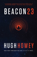 Beacon 23: The Complete Novel 0544839633 Book Cover