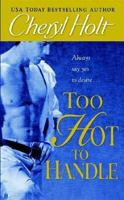 Too Hot to Handle 0312937970 Book Cover