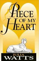 Piece of My Heart 1562802062 Book Cover