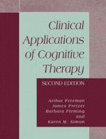 Clinical Applications of Cognitive Therapy 0306484625 Book Cover