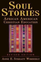 Soul Stories: African American Christian Education 0687009324 Book Cover