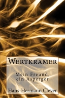 Wertkramer: Mein Freund, ein Asperger 1508550018 Book Cover