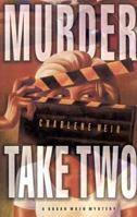 Murder Take Two (Police Chief Susan Wren Mysteries) 0312291930 Book Cover