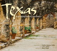 Texas: A Photographic Journey 1560375914 Book Cover