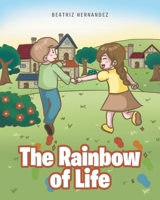 The Rainbow of Life 164559517X Book Cover