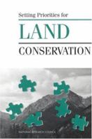 Setting Priorities for Land Conservation 0309048362 Book Cover