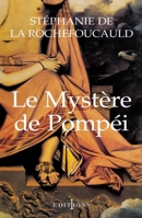 Le Mystère de Pompéi 2863919628 Book Cover