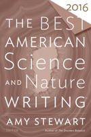 The Best American Science and Nature Writing 2016 0544748999 Book Cover
