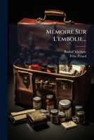 Memoire Sur L'Embolie... 201966741X Book Cover