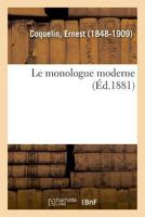 Le Monologue moderne 2014027129 Book Cover
