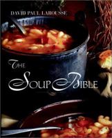The Soup Bible 0471135623 Book Cover