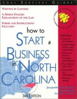 How to Start a Business in North Carolina (Legal Survival Guides) 1572481846 Book Cover