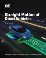 Straight Motion of Road Vehicles 1468601296 Book Cover