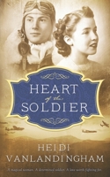 Heart of the Soldier 1393351832 Book Cover