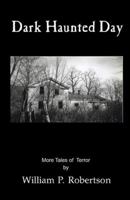 Dark Haunted Day 074143234X Book Cover