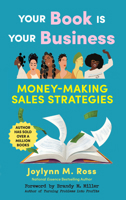 Market Your Book: How to Earn a Living as an Author 1648415369 Book Cover