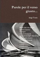 Parole per il verso giusto 0244653275 Book Cover