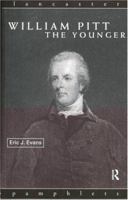 William Pitt the Younger 0415132851 Book Cover